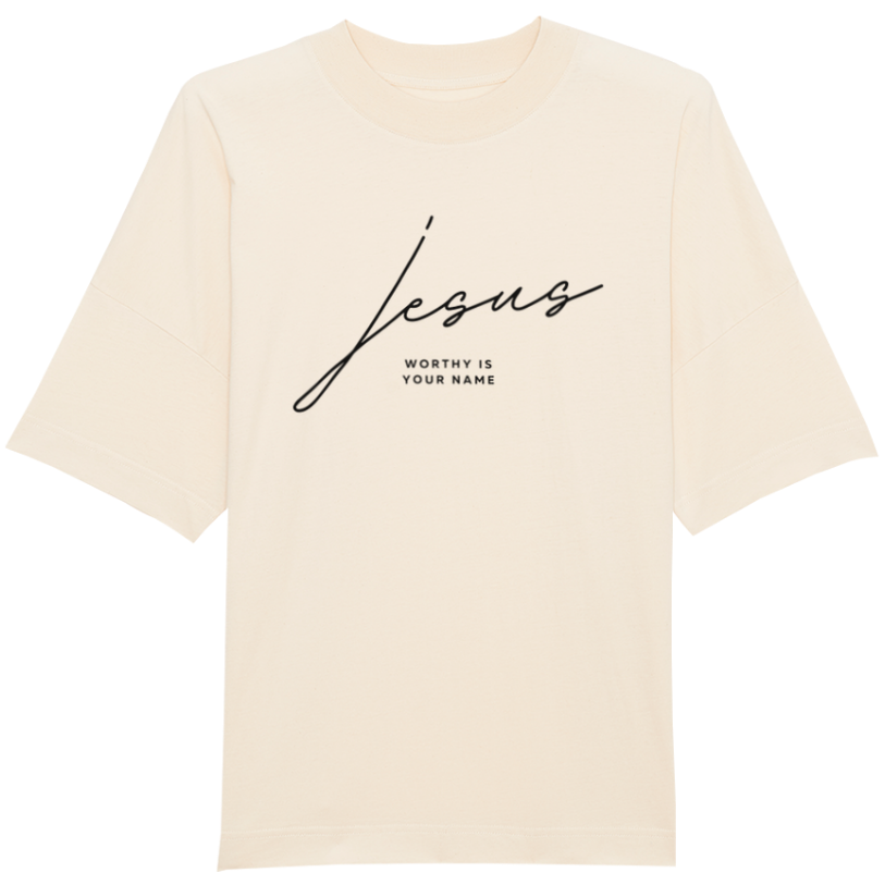 Faith on Cotton - Jesus worthy is Your Name (black) oversized fit t-shirt | Unisex | Organic | 100% Cotton - Beige - Christian apparel