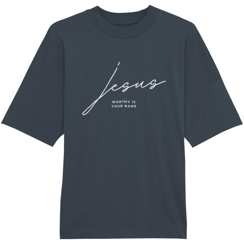 Jesus worthy is Your Name (white) oversized fit t-shirt | Unisex | Organic | 100% Cotton - Navy blue - Christian apparel
