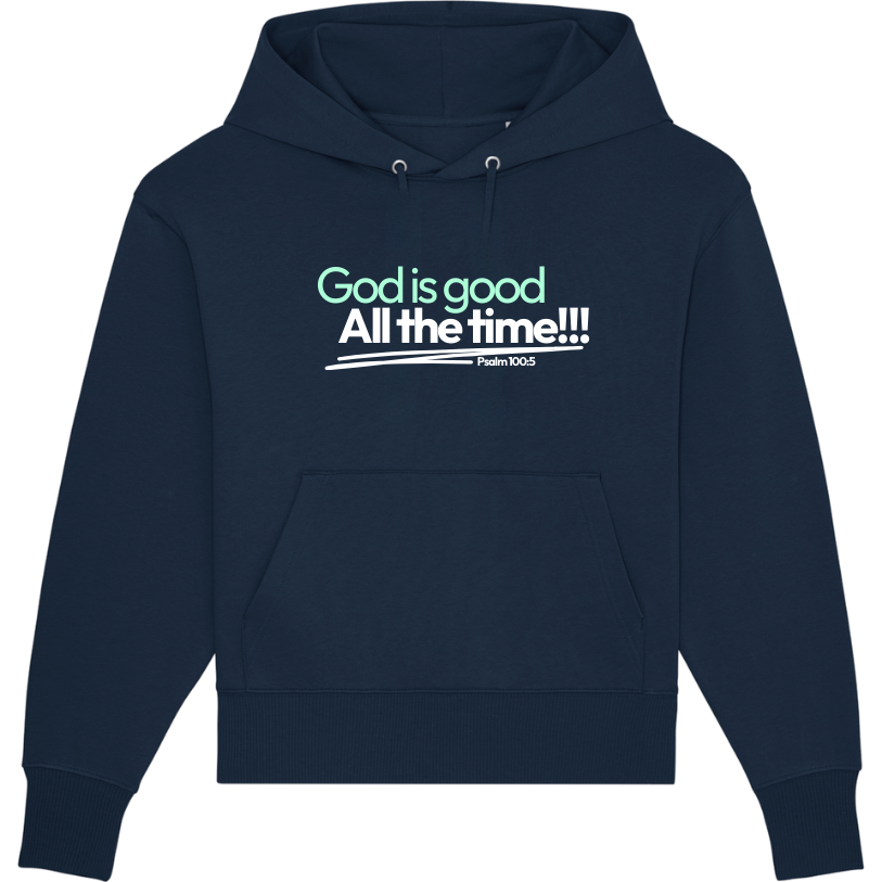 Oversized Fit Hoodie • God is good All the time! • 100% Cotton • Mint Green White Print • For Men and Women