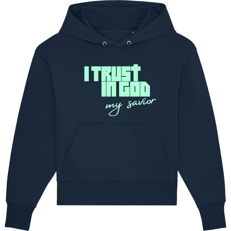 Oversized Fit Hoodie • I Trust in God, My Savior • 100% Cotton • Mint Green Print • For Men and Women